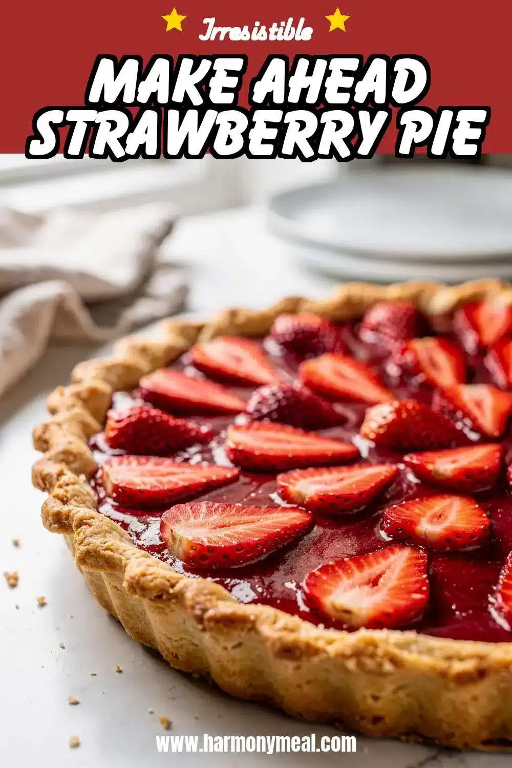 Storage and leftovers for Make Ahead Strawberry Pie