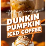 Dunkin pumpkin iced coffee close-up with whipped cream and caramel drizzle