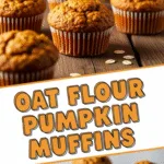 Oat flour pumpkin muffins close-up with warm autumn styling and textures