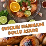 Pollo Asado recipe marinated chicken thighs drumsticks grilled juicy cilantro