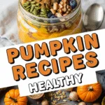 Healthy pumpkin recipes energy bowl with nuts, berries, and seeds.