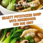 Hearty potsticker soup with mushrooms and bok choy close-up photo